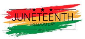 Closed in Observance of Juneteenth