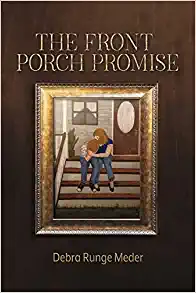 "The Front Porch Promise" by Debra Runge Meder Book Talk & Signing @ Sinclairville Free Library